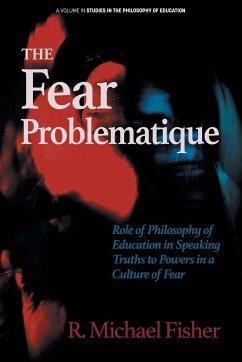 The Fear Problematique - Fisher, R. Michael