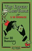 The Expert at the Card Table (Hey Presto Magic Book)