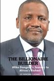 The Billionaire Builder
