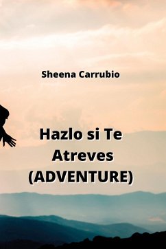 Hazlo si Te Atreves (ADVENTURE) - Carrubio, Sheena