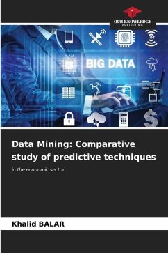 Data Mining: Comparative study of predictive techniques - BALAR, Khalid