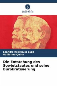 Die Entstehung des Sowjetstaates und seine Bürokratisierung - Rodríguez Lupo, Leandro;Quiña, Guillermo
