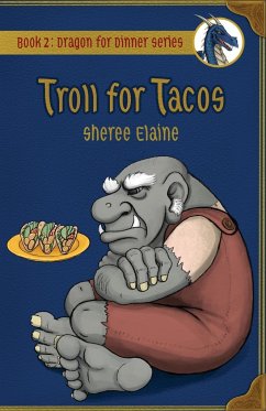 Troll for Tacos - Elaine, Sheree