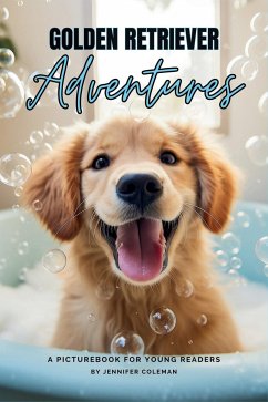 Golden Retrievers Adventures - Coleman, Jennifer