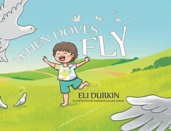 When Doves Fly - Durkin, Eli