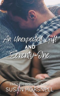An Unexpected Gift and Seventy-One - Horsnell, Susan