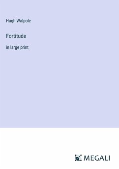Fortitude - Walpole, Hugh