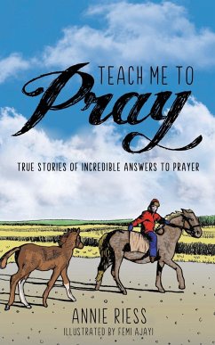 Teach Me to Pray - Riess, Annie