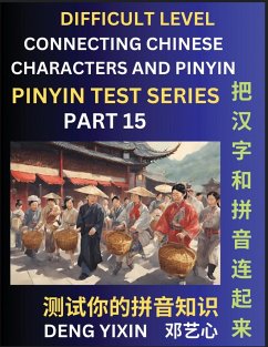 Joining Chinese Characters & Pinyin (Part 15) - Deng, Yixin