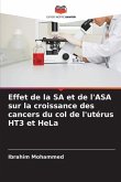Effet de la SA et de l'ASA sur la croissance des cancers du col de l'utérus HT3 et HeLa