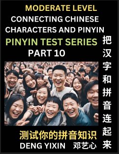 Connecting Chinese Characters & Pinyin (Part 10) - Deng, Yixin