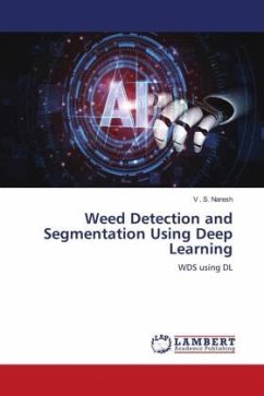Weed Detection and Segmentation Using Deep Learning