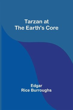 Tarzan at the Earth's core - Burroughs, Edgar Rice