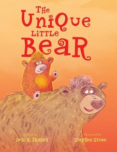 The Unique Little Bear - Fraser, Debi K