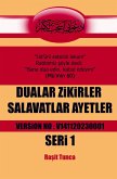 Dualar Zikirler Salavatlar Ayetler