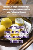 JAMUAN MAJLIS DAN PENJERAHAN PESTA