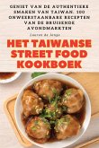 HET TAIWANSE STREET FOOD KOOKBOEK