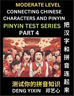 Connecting Chinese Characters & Pinyin (Part 4) - Deng, Yixin