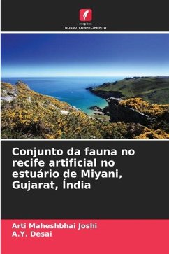 Conjunto da fauna no recife artificial no estuário de Miyani, Gujarat, Índia - Joshi, Arti Maheshbhai;Desai, A.Y.