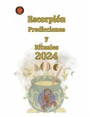 Escorpión Predicciones y Rituales 2024