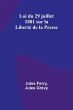 Loi du 29 juillet 1881 sur la Liberté... - Bild 1