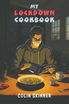 My Lockdown Cookbook - Skinner, Colin