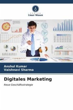 Digitales Marketing - Kumar, Anshul;Sharma, Vaishnavi