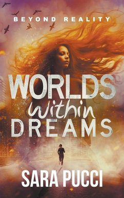 Worlds Within Dreams - Pucci, Sara