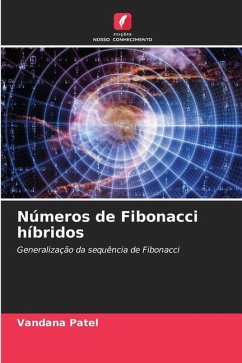 Números de Fibonacci híbridos - Patel, Vandana