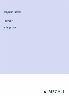 Lothair - Disraeli, Benjamin