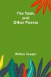 The Task, and Other Poems - Bild 1