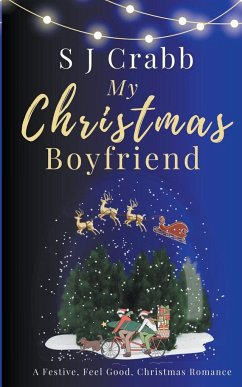 My Christmas Boyfriend - Crabb, S J