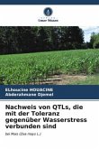 Nachweis von QTLs, die mit der Toleranz gegenüber Wasserstress verbunden sind