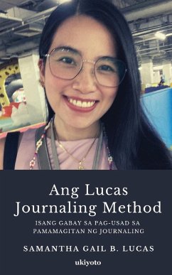 Ang Lucas Journaling Method - Samantha Gail Lucas