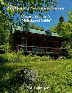 Neighbor to Adirondack Wilderness - Zahniser, Ed