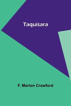 Taquisara - Crawford, F. Marion