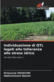 Individuazione di QTL legati alla tolleranza allo stress idrico