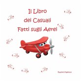 Il Libro dei Casuali Fatti sugli Aerei