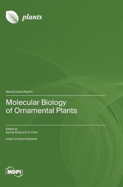 Molecular Biology of Ornamental Plants