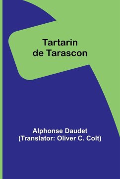 Tartarin de Tarascon - Daudet, Alphonse
