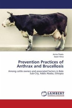 Prevention Practices of Anthrax and Brucellosis