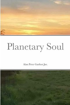 Planetary Soul - Garfoot Jnr., Alan Peter