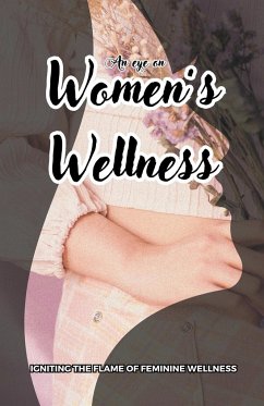 An eye on Women 's Wellness - Nissanth, Allen