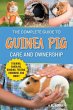 The Complete Guide to Guinea Pig Care... - Bild 1