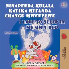 I Love to Sleep in My Own Bed (Swahili English Bilingual Book for Kids) - Admont, Shelley; Books, Kidkiddos