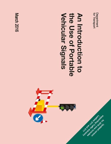 An Introduction to the Use of Portable Vehicular Signals An Introduction to the Use of Portable Vehicular Signals