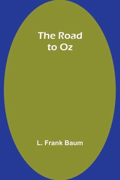 The Road to Oz - Baum, L. Frank