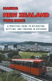 Making New Zealand Your Home