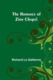 The Romance of Zion Chapel
