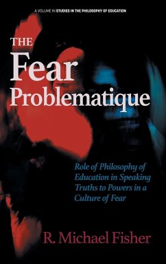 The Fear Problematique - Fisher, R. Michael